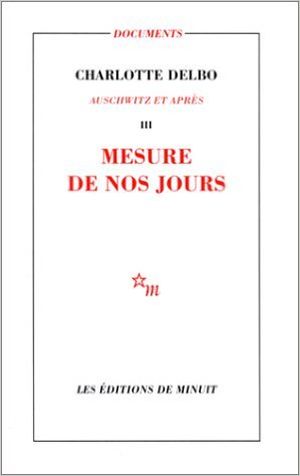 Mesure de nos jours Auschwitz et après Tome 3