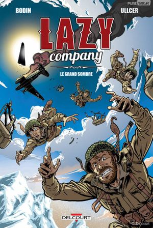 Le Grand Sombre - Lazy Company, tome 1