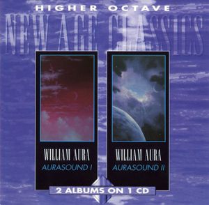 Higher Octave New Age Classics: Aurasound 1 / Aurasound 2