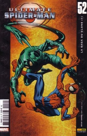 La saga du clone (1) - Ultimate Spider-Man, tome 52