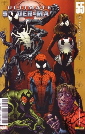 La saga du clone (4) - Ultimate Spider-Man, tome 55