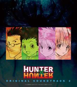 HUNTER x HUNTER Original Soundtrack 2 (OST)