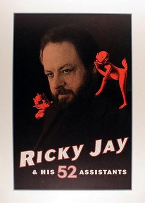 Ricky Jay & His 52 Assistants