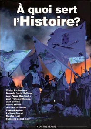 A quoi sert l'histoire ?