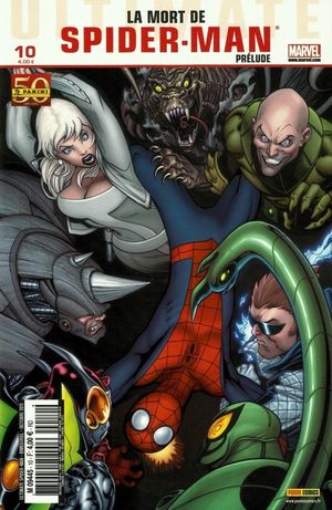 La mort de Spider-Man (Prélude) - Ultimate Spider-Man (2e série), tome 10