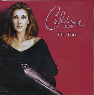 Celine Dion: On Tour (Single)