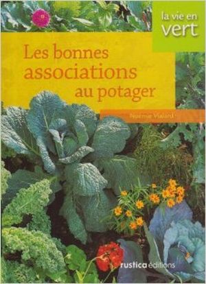 Bonnes associations au potager