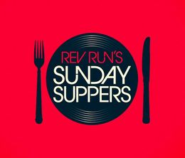image-https://media.senscritique.com/media/000014312670/0/rev_run_s_sunday_suppers.jpg