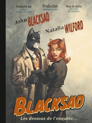 Blacksad : Les Dessous de l'enquête