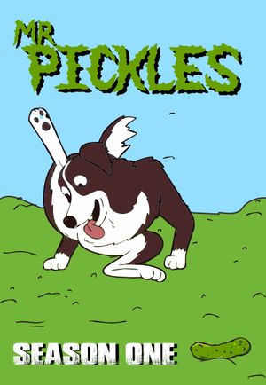 Mr. Pickles - Saison 1