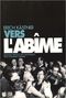Vers l'abîme