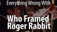 Everything Wrong With Who Framed Roger Rabbit