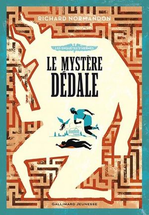Les enquêtes d'Hermès (Tome 1) - Le mystère Dédale