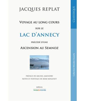 Voyage au long cours sur le lac d'Annecy