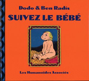 Suivez le bébé