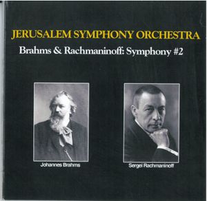 Brahms & Rachmaninoff: Symphony # 2