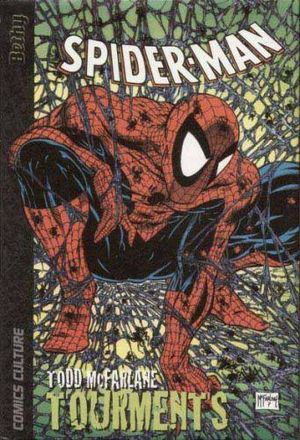 Tourments - Spider-Man (Bethy), tome 1