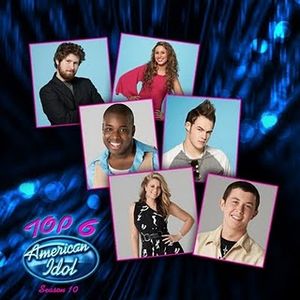American Idol Top 6 Season 10