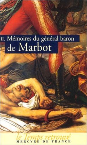 Mémoires du général baron de Marbot, tome 2