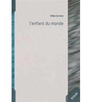 L'enfant du monde