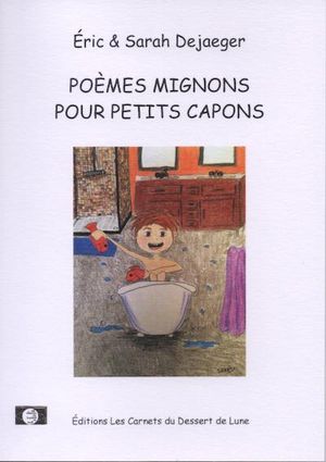 Poèmes mignons pour petits capons