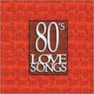 80’s Love Songs