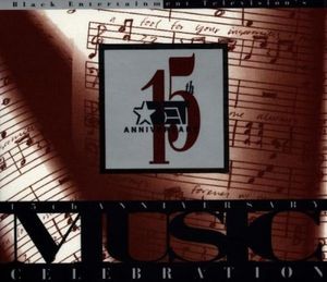 BET’s 15th Anniversary Music Celebration