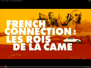 French Connection: Les rois de la came