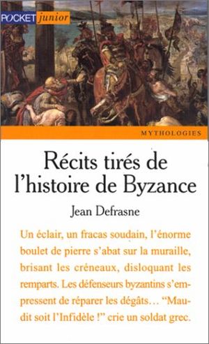 Récits tirés de l'histoire de Byzance