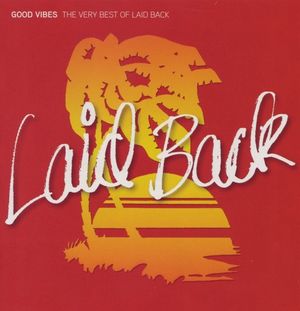 Good Vibes: The Very Best of Laid Back