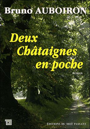 Deux châtaignes en poche