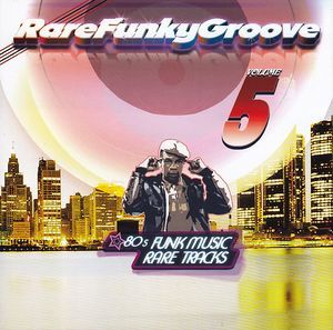 Rare Funky Groove Volume 5