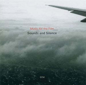 Music for the Film Sounds and Silence (OST)