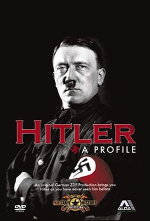 Hitler: A Profile