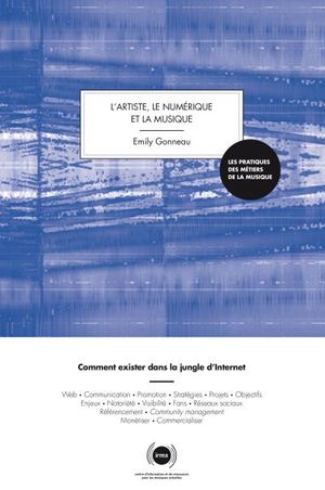 L'artiste, le numérique et la musique