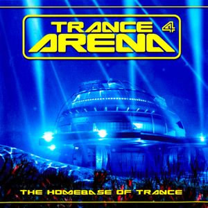 Trance Arena 4