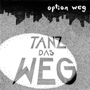 Tanz das weg