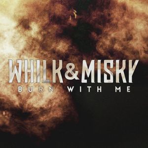 Burn with Me (Single)