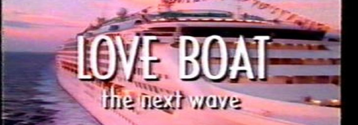 Cover The Love Boat: The Next Wave