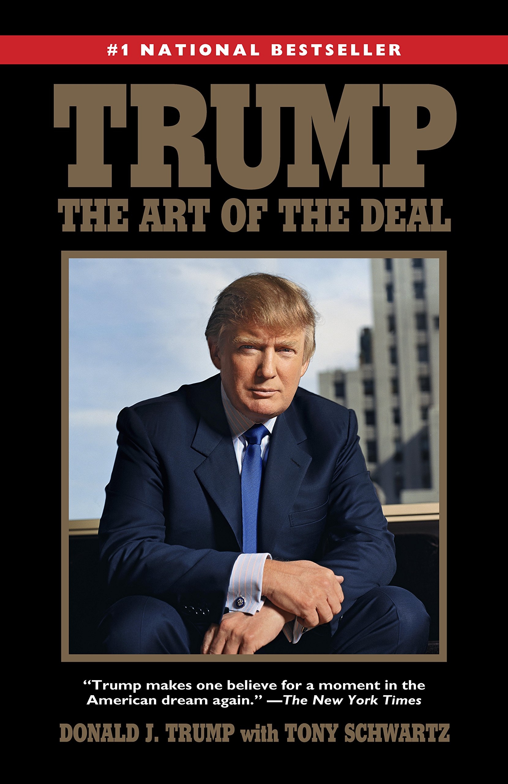 Trump the art of the deal tony schwartz et donald trump