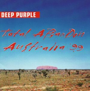 Total Abandon: Australia ’99 (Live)