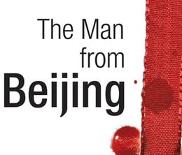 image-https://media.senscritique.com/media/000014445667/0/the_man_from_beijing.jpg