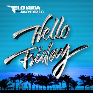 Hello Friday (Single)