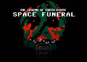 Space Funeral Earth Birth