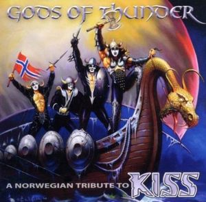 Gods of Thunder: A Norwegian Tribute to KISS