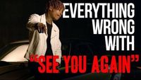 Everything Wrong With Wiz Khalifa - "See You Again"