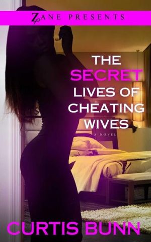 Secret Lives of Cheating Wives