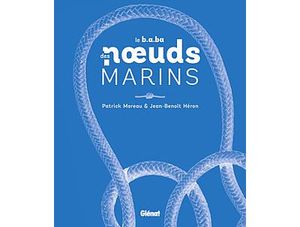 Le b.a.ba des nœuds marins