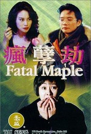 Fatal Maple