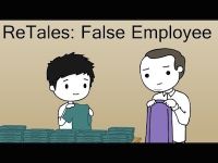 ReTales: False Employee